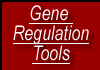 Gene Regulation Tools